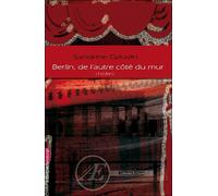 Berlin de l'autre côté du mur - Sandrine Gauvin - Ex Aequo - broché - Théâtre