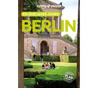 Berlin En quelques jours 9ed - Lonely Planet - Lonely Planet - broché - Guide