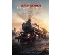 BERLIN EXPRESS THE WORST GENOCIDE: WHAT GENOCIDE FAILED TO ERASE (BOOK 6)
