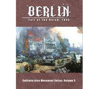 Berlin: Fall of the Reich, 1945