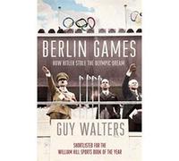 Berlin Games Walters, Guy (Auteur)