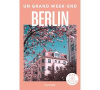 Berlin Guide Un Grand W nd - Collectif - Hachette Tourisme Guides - broché - Guide