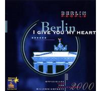 Berlin-I Give You My Heart [Import]