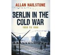 Berlin In The Cold War