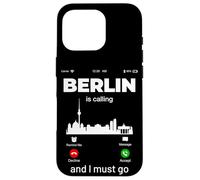 Berlin is Calling & I Must Go Illustration Graphic Designs Coque pour iPhone 16 Pro