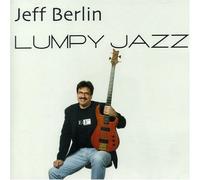 Berlin Jeff - Lumpy Jazz [Import]