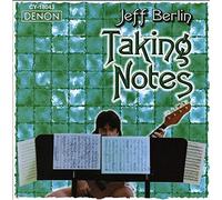 Jeff Berlin – Taking Notes – Import (Denon)