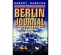 Berlin Journal, 1989-1990
