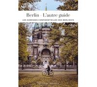 Thomas Jonglez – Berlin – L'autre guide – Les adresses confidentielles des Berlinois – Broché