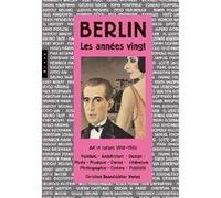 Berlin. Les années vingt Rainer Metzger (Auteur)