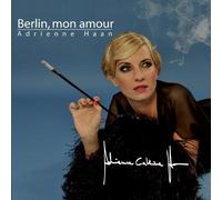 Berlin, mon amour (English version) by Adrienne Haan
