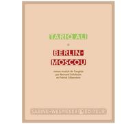 Berlin-Moscou - La Peur Des Miroirs