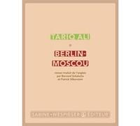 Berlin-Moscou Tariq Ali (Auteur)