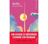Berlin - Norman Ohler - L'arbre Qui Marche - broché - Guide