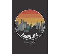 Berlin Notebook: Journal, Notebook, Diary, 6"x9" Lined Pages, 110 Pages