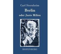 Berlin Oder Juste Milieu