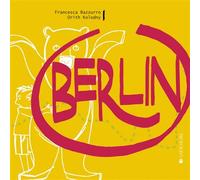 Berlin - Orith Kolodny - Joie De Lire - broché - Document jeunesse