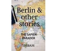 Berlin & Other Stories