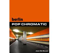 Berlin Pop Chromatic: The Underground Architecture of Rainer G. Rümmler