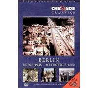 Berlin:Ruine 1945-Metropole 2000 [Import allemand]