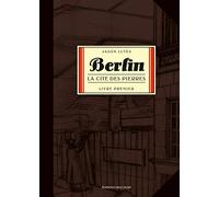 Berlin T01: La Cité des pierres