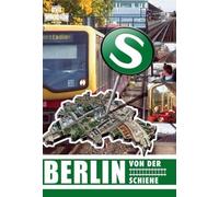 Berlin – Von der Schiene – Import allemand