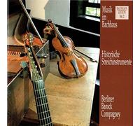 Berliner Barock-Compagney - Musik im Bachhaus Vol.02-Historische Streichins