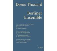 Berliner Ensemble - Denis Thouard - Circe - broché - Poésie