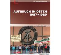 Berliner Mauer,die - 06: Aufbruch im Osten 1987-1989 [Import]