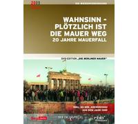 Berliner Mauer,die - 11: Wahnsinn-Plötzlich Ist Die Mauer Weg-20 Ja [Import]