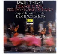 Berliner Philharmoniker Â· Herbert Von Karajan - La Mer · Prèlude Ã€ L'Après-Midi D'Un Faune · Bolero