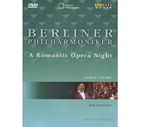 Berliner Philharmoniker - A romantic opera night