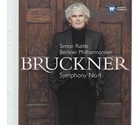 Berliner Philharmoniker - Bruckner : Symphonie n°4 en mi bémol majeur