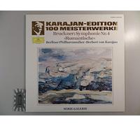 BERLINER PHILHARMONIKERHerbert von Karajan und Anton Bruckner - KARAJAN-EDITION 100 MEISTERWERKE - Bruckner Symph. Nr.4 "Romantische" [Vinyl-LP/2543038].