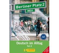 Berliner Platz 2 NEU in Teilbänden - Lehr- und Arbeitsbuch 2. Teil 2 mit Audio-CD und Im Alltag EXTRA: Deutsch im Alltag von Kaufmann. Susan (2010) Broschiert