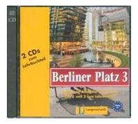 Berliner Platz 3. 2 CDs zum Lehrerbuchteil