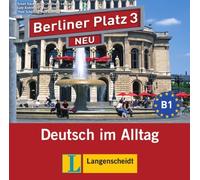 Berliner Platz 3 NEU - 2 Audio-CDs zum Lehrbuchteil: Deutsch im Alltag von Lemcke, Christiane (2011) Audio CD