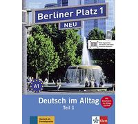 Berliner Platz NEU in Teilbanden: Lehr- und Arbeitsbuch 1 Teil 1 mit Audio-CD