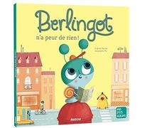 Berlingot n'a peur de rien !
