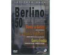 Berlino: 50 anni di guerre
