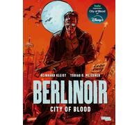 Berlinoir (Neuausgabe): City of Blood