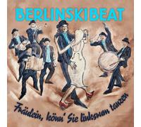 BERLINSKIBEAT - FRÄULEIN,KÖNN' SIE LINKSRUM TANZEN CD NEUF