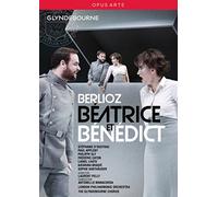 Berlioz : Béatrice et Bénédict (Glyndebourne). D'Oustrac, Appleby, Sly, Karthaüser, Lhote, Manacorda, Pelly.