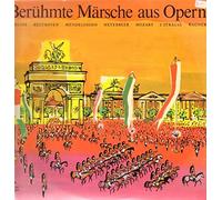 Berlioz, Beethoven, Mendelssohn, Meyerbeer - Berühmte Märsche aus Opern [Vinyl LP]