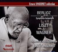 Berlioz - Ernest Ansermet Conducts Berlioz & Liszt & Wagner