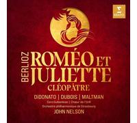 Berlioz: Roméo Et Juliette/Cléopâtre by Hector Berlioz [CD] NEUF