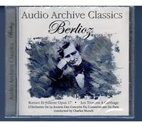 Berlioz - Romeo Et Juliette/Les Troyens a Carthage