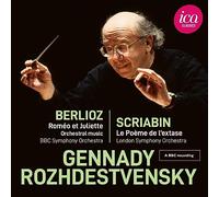 Berlioz : Roméo et Juliette & Scriabine : Le Poème de l’extase Gennady Rozhdestvensky (Interprète), Hector Berlioz (Compositeur), Alexander Scriabine (Compositeur), BBC Symphony Orchestra (Interprète) https://www.fnac.com/a18449185/Hector-Berlioz-Berlioz-Romeo-et-Juliette-et-Scriabine-Le-Poeme-de-l-extase-CD-album?oref=5a63007b-9ae6-5dd5-2e56-b9dc4cc4466c