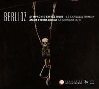 Berlioz : Symphonie fantastique - Carnaval romain