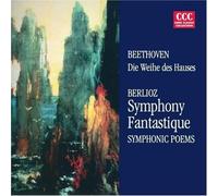 Die Weihe des Hauses/Symphonie Fantastique